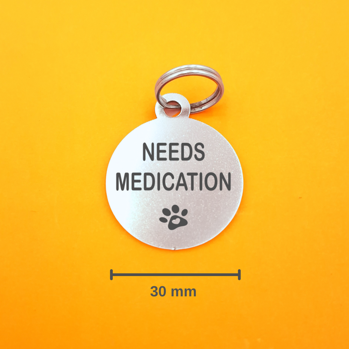 Needs Medication Pet ID Tag - Round