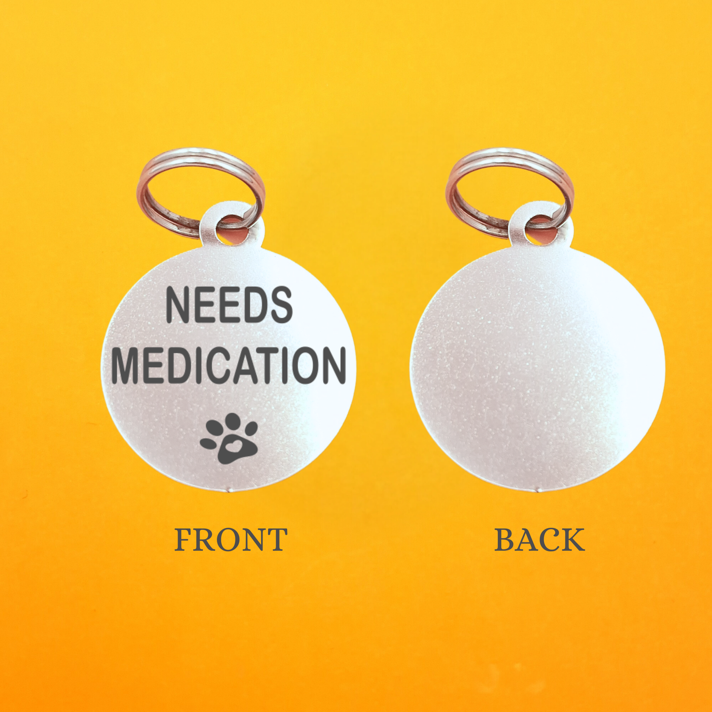 Needs Medication Pet ID Tag - Round